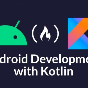 Android Development with Kotlin